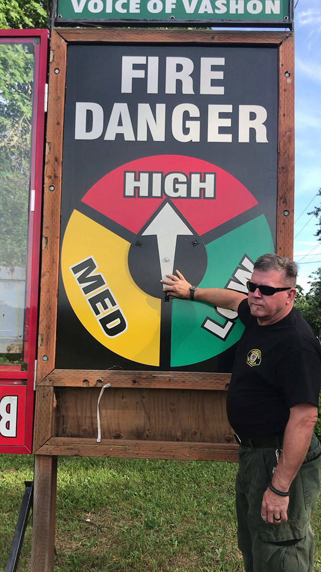 The fire warning signs were turned up on June 12 due to heightened danger (Courtesy Photo).