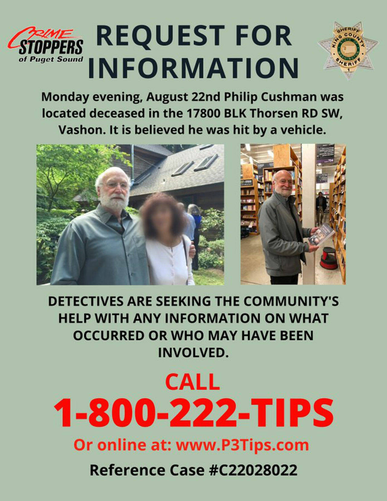 Confidential information is still being sought in the hit-and-run fatality of islander Philip Cushman. (Courtesy Graphic)