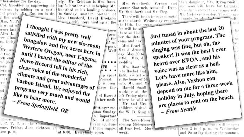 “It’s Vashon Isle” will feature a lobby display of some of the hundreds of letters that came into the Vashon News-Record after P. Monroe’s radio speech about the wonders of Vashon in 1926 (Courtesy Graphic).