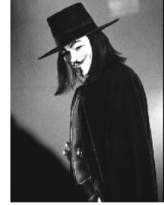 The shadowy freedom fighter called “V.”