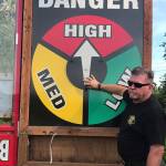 The fire warning signs were turned up on June 12 due to heightened danger (Courtesy Photo).