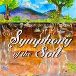 The Symphony of the Soil film screening is scheduled for 6:30 p.m., Tuesday, Nov. 26, at Vashon Theatre (Courtesy Photo).