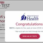 (VashonBePrepared Graphic) The state and federal governments are providing millions of free home test kits, delivered to your home. Washingtons Say Yes! COVID Test campaign will send you ten tests per month, two orders of five tests per household, while supplies last. Request your tests at sayyescovidhometest.org. The national COVID test program will give you a total of eight free tests. Even if you received the original four when the program was launched, you may order four more tests. Order at special.usps.com/testkits.