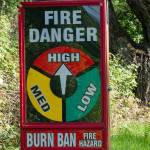 Vashon Island Fire & Rescue has moved the islands fire danger signs to high and posted a notice that a burn ban is in effect. (Courtesy photo.)